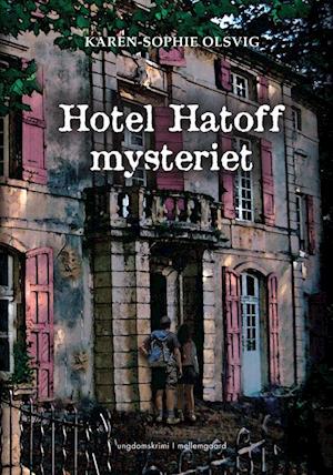Hotel Hatoff mysteriet
