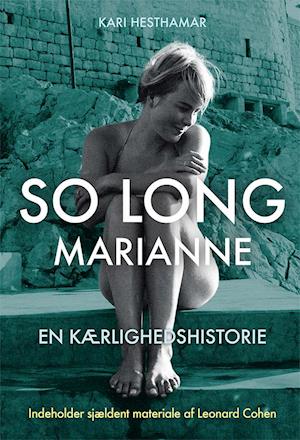 So long, Marianne – en kærlighedshistorie