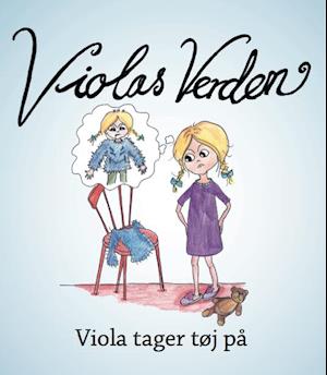 Glorious hobby æstetisk Få Viola tager tøj på af Christina Mathiesen som e-bog i PDF format på dansk