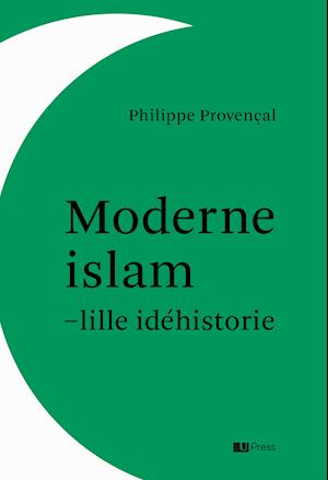 Moderne islam – lille idéhistorie
