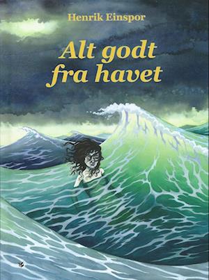 Alt godt fra havet