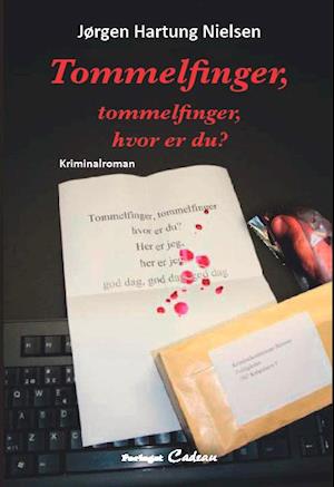 Tommelfinger, tommelfinger, hvor er du?