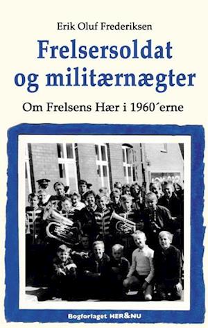 Frelsersoldat og militærnægter