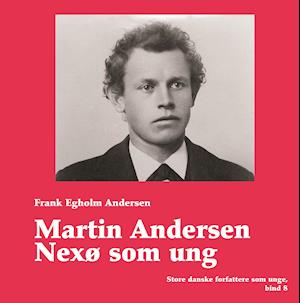 Martin Andersen Nexø som ung