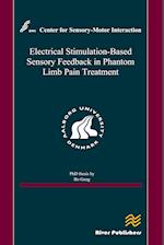 Electrical stimulation-based sensory feedback in phantom limb pain treatment
