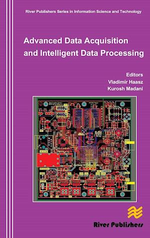 Advanced data acquistion and intelligent data processing