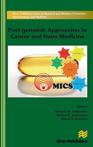 Post-genomic Approaches in Cancer and Nano Medicine