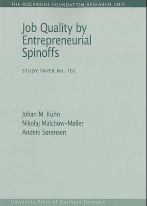 Job quality by entrepreneurial spinoffs