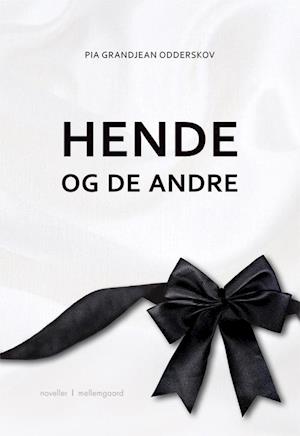 Hende og de andre