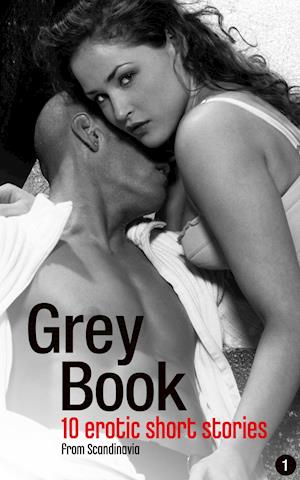 Erotic and sex: Grey Book 1