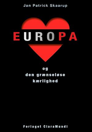 Europa - og den grænseløse kærlighed