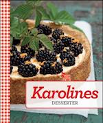 Karolines Desserter