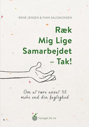 Ræk mig lige samarbejdet - tak!