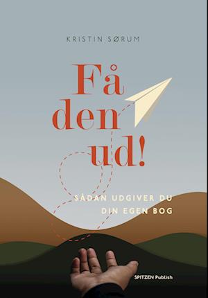 Få den ud!