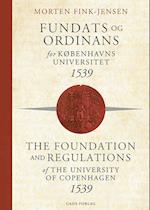 Fundats og ordinans for Københavns Universitet 1539