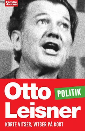 Otto Leisners vittigheder - Politik