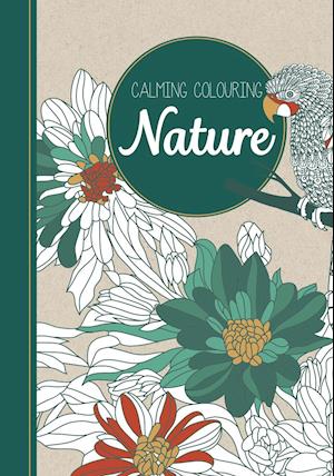 Calming Colouring NATURE