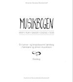 Musikbogen - Elevbog, Krop, Rum, Senser, Essens, Teori,