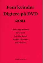 Fem kvinder Digtere på DVD 2021