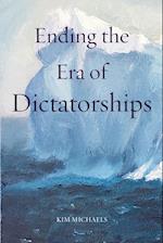 Ending the Era of Dictatorships 