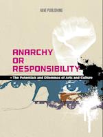 Anarchy or Responsibility