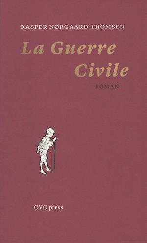 La Guerre Civile