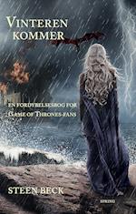 Vinteren kommer - En fordybelsesbog for Game of Thrones-fans