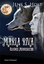 Maria Riva – Ulvenes Mennesketøs