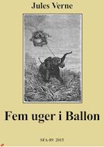 Fem uger i ballon