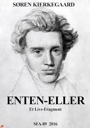 tack ballon flaskehals Få Enten - Eller af Søren Kierkegaard som e-bog i ePub format på dansk -  9788793374836
