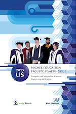 2015 U.S. Higher Education Faculty Awards, Vol. 3