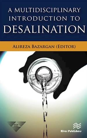 Multidisciplinary Introduction to Desalination