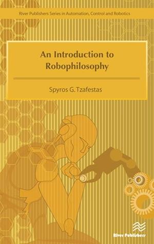 Introduction to Robophilosophy