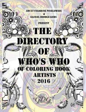 The Directory of Who's Who of Coloring Book Artists 2016