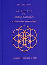 Et nyt syn på astrologien - Kosmos som vort indre.