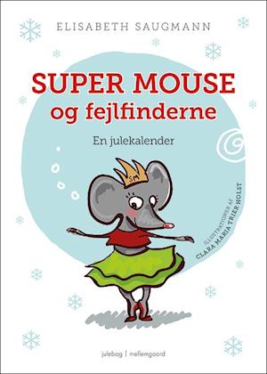 Super Mouse og fejlfinderne