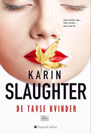 januar sammen slidbane Få De tavse kvinder af Karin Slaughter som lydbog i Lydbog download format  på dansk - 9788793400917