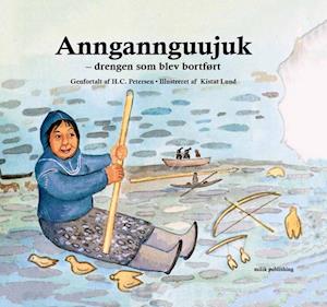 Anngannguujuk – drengen som blev bortført
