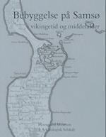 Bebyggelse på Samsø i vikingetid og middelalder