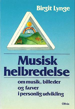 "Musisk helbredelse"