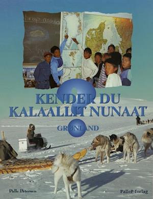KENDER DU KALAALLIT NUNAAT - Grønland