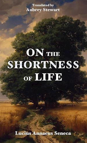 On the Shortness of Life