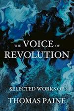 The Voice of Revolution: Selected Works of Thomas Paine 