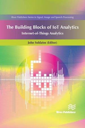 Building Blocks of IoT Analytics