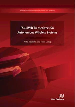 FM-UWB Transceiver for Autonomous Wireless Systems