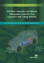 INCOBAT - Innovative Cost Efficient Management System for Next Generation High Voltage Batteries