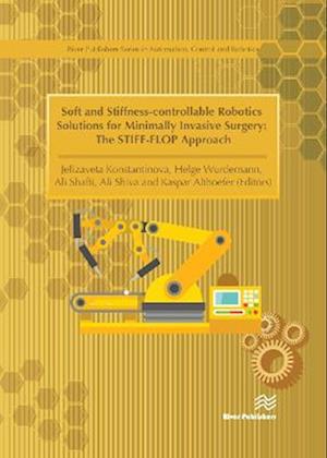 Soft and Stiffness-controllable Robotics Solutions for Minimally Invasive Surgery