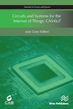 Circuits and Systems for the Internet of Things