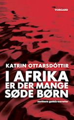 I Afrika er der mange søde børn