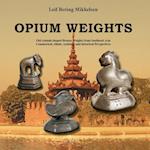 Opium weights